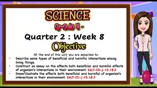 Describe some types of beneficial and harmful interactions among living things  SCIENCE4 Q2 WEEK8 [upl. by Einram792]