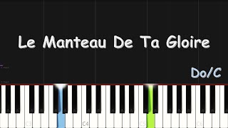 Gwen Dressaire  Le Manteau De Ta Gloire  EASY PIANO TUTORIAL BY Extreme Midi [upl. by Hselin575]