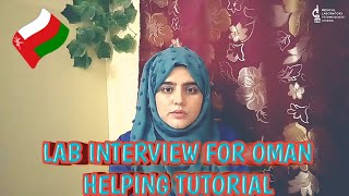 Lab tech Interview for Oman health of ministry Helping tutorial [upl. by Tur]