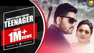 Teenager  Sand V ft Gurlez Akhtar  Mr BOB  Punjabi Song 2020 [upl. by Iny]