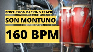 Son Montuno Backing Track  Percussion Metronome  160 BPM [upl. by Sirrot]