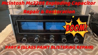 Mcintosh Mc2205 Exploding Capacitor Repair and Restoration Part 4 [upl. by Yht]