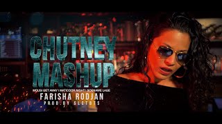 CHUTNEY MASHUP  FARISHA RODJAN • PRODBY SLCTBTS OFFICIAL VIDEO [upl. by Qifahs]