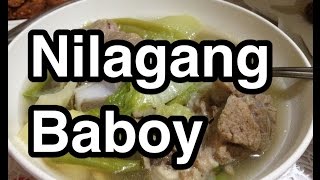 Paano magluto Nilagang Baboy Recipe  Pinoy Filipino Pork Stew [upl. by Kermie]