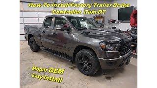 Ram 1500 DT 2019 2024 OEM Trailer Brake Controller Install with Programming [upl. by Sherer602]