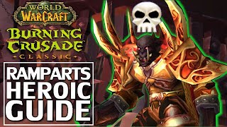 Heroic Ramparts Guide  Burning Crusade Classic [upl. by Oigaib552]