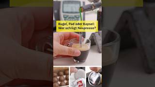 Test Kaffeemaschinen Kugel Pad oder Kapsel  wer schlägt Nespresso Stiftung Warentest [upl. by Irol]