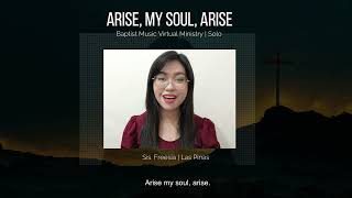 Arise My Soul Arise  Baptist Music Virtual Ministry  Solo [upl. by Mines]