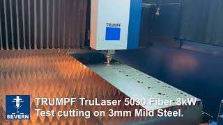 TRUMPF TruLaser 5030 fiber with an 8kW laser source Fully Refurbished and in test at Severn Machines [upl. by Ycnuahc]