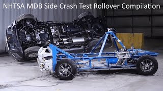 NHTSA MDB Side Crash Test Rollover Compilation [upl. by Dnartreb]