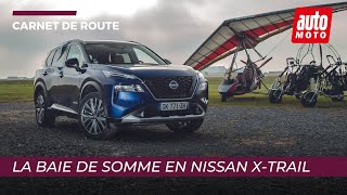 Carnet de route  la Baie de Somme en Nissan XTrail [upl. by Refinnej]