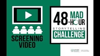 MAD 48Hour Storytelling Challenge Screening Video [upl. by Romalda550]