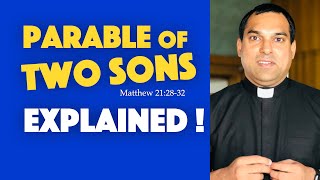 Parable of Two Sons Explained Matthew 212832 [upl. by Yahsal]