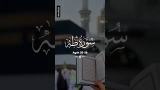 Surah Taha Verse 2528 Quran recitation with translation Tajweed Quranshortmnofficiali [upl. by Hayyifas]