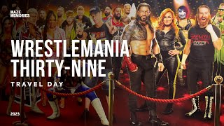 Wrestlemania 39 Travel Day [upl. by Raven]