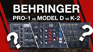 Behringer Pro1 vs Model D vs K2 [upl. by Jerome]