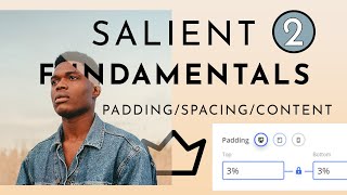 Salient WordPress Theme  Course Beginner Tutorial Series Spacing amp Content [upl. by Bronwen]