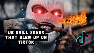 UK DRILL SONGS THAT BLEW UP ON TIKTOK [upl. by Goldia]