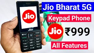 Jio Bharat 5G Keypad Phone ₹999  Keypad Phone 5G  Feature Phone 5G [upl. by Nilyaj]