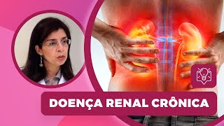 Doença renal crônica  Riscos e causas [upl. by Arednaxela379]