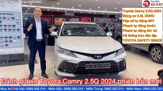 Đánh giá xe Toyota Camry 25Q 2024 phiên bản mới nhất Bảng lăn bánh Thông số kỹ thuật tự phanh [upl. by Erasmo463]