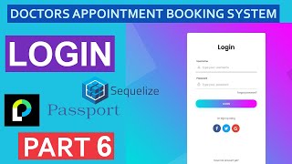 Login with Passportjs and Nodejs  Doctors appointment booking system  Part 6 [upl. by Seravaj]