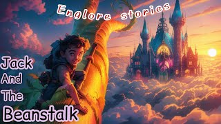 Jack and the beanstalk  english fairy tales  englore stories  improve your english [upl. by Greenman191]