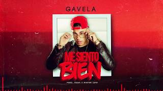 Gavela  Me Siento Bien [upl. by Butch]