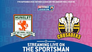 1709  LIVE Betfred League One Playoffs  Hunslet RLFC vs North Wales Crusaders [upl. by Allare232]