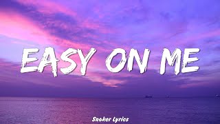 Adele  Easy On Me Lyrics [upl. by Byrann676]