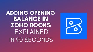 How To Add Opening Balance In Zoho Books 2024 [upl. by Karia]