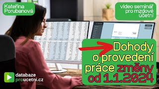 Dohody o provedení práce změny od 112024 video školení pro účetní od AZDIALOG ukázka 3 min [upl. by Strephonn]