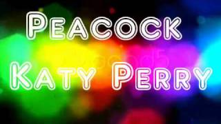 Peacock Katy Perry lyricsin description [upl. by Lirbaj]