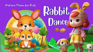 quotBunnies Hoppingquot dance  Bunnies hop In fields of green Nursery Rhyme  Kids SongKidsjourney [upl. by Eimaraj]