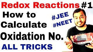 Class 11 chap 8  Redox Reactions 01  How to Find Oxidation Number Methods n Tricks JEE MAINSNEET [upl. by Itin]