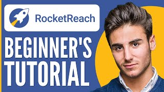 Rocketreach Tutorial for Beginners  How to Use Rocketreach in 2024 [upl. by Ariela]