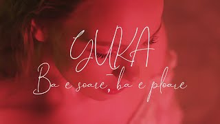 YUKA – Ba e soare ba e ploaie  Sunset Session [upl. by Naggem]