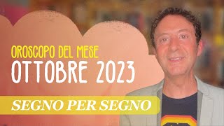 OROSCOPO DEL MESE OTTOBRE 2023 [upl. by Nylimaj]