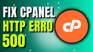 How to fix http error 500 in cpanel  Full Guide [upl. by Naneek]