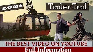 TIMBER TRAIL Parwanoo  Cable Car  Restaurant Food amp Price  Full Information [upl. by Eninaj]