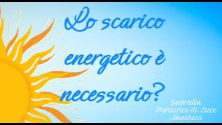 Lo scarico energetico è necessario risvegliospirituale spirituality crescitapersonale [upl. by High]