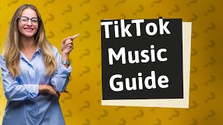 How do I change my music on TikTok [upl. by Howie]