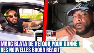 Marc Blata est de retour sur les Réseaux Booba Réagit [upl. by Alger]