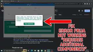 HOW TO FIX FRIJA NOT WORKING  MAKE SURE TO DOWNLOAD ADDITIONAL COMPONENTS [upl. by Leruj]