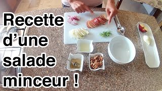 Recette  Salade Minceur [upl. by Rudin476]