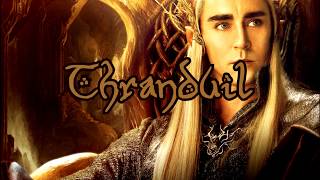 Thranduil [upl. by Asiar]