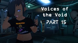 Voices of the Void 🛸  Part 15  Murderballs 🔥 [upl. by Tima]