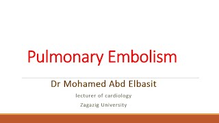 Acute pulmonary embolism section for clinical pharmacy Dr Mohamed Abdelbasit [upl. by Cohby896]