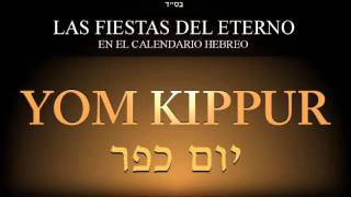 Yom Kippur  Dia de Expiación [upl. by Troyes]