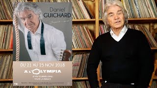 ANNIVERSAIRE À LOLYMPIA  ANNONCE TOURNÉE 2019  DANIEL GUICHARD [upl. by Standley]